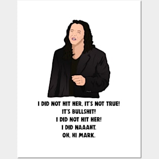 Tommy Wiseau The Room: I Did Not Hit Her Posters and Art